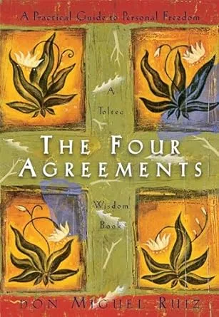Book cover of 'The Four Agreements' by Don Miguel Ruiz, featuring four illustrated flower panels in earth tones