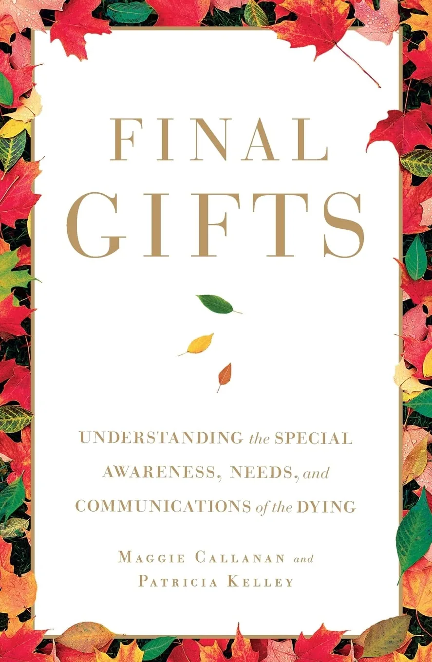 Final Gifts book cover by Maggie Callanan and Patricia Kelley about understanding the dying process, bordered with autumn leaves