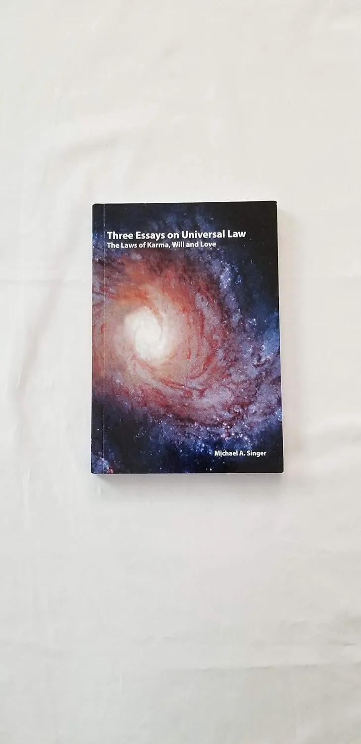 Three Essays on Universal Law book by Michael A. Singer with spiral galaxy image on cover
