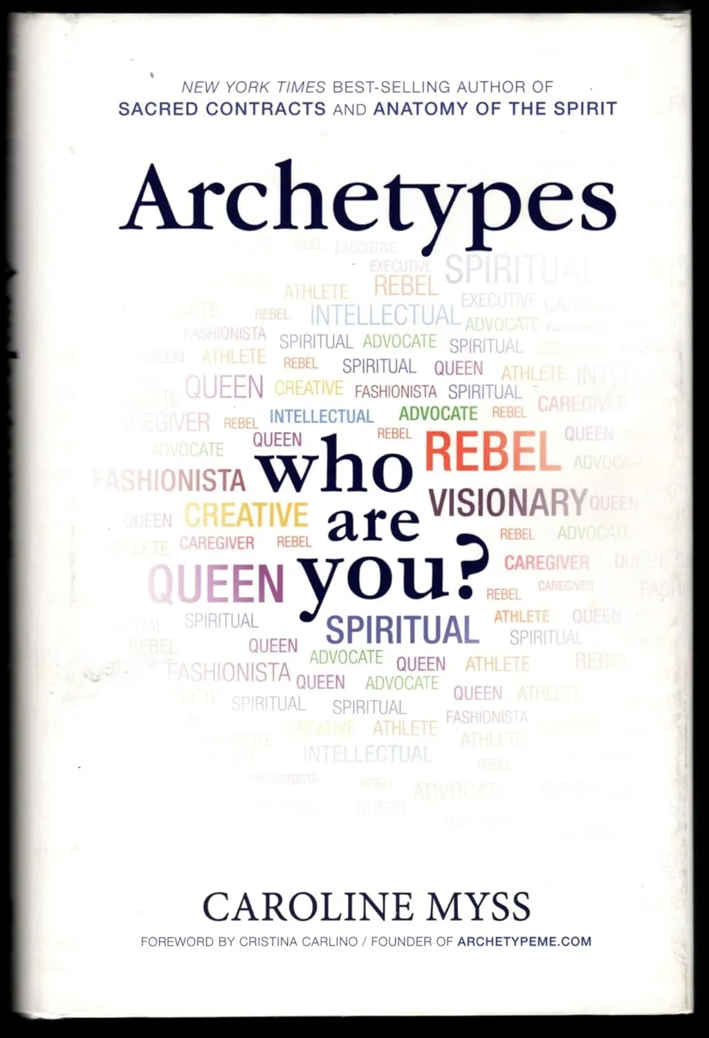 Archetypes book cover by Caroline Myss featuring archetypes like rebel, queen, and spiritual advocate