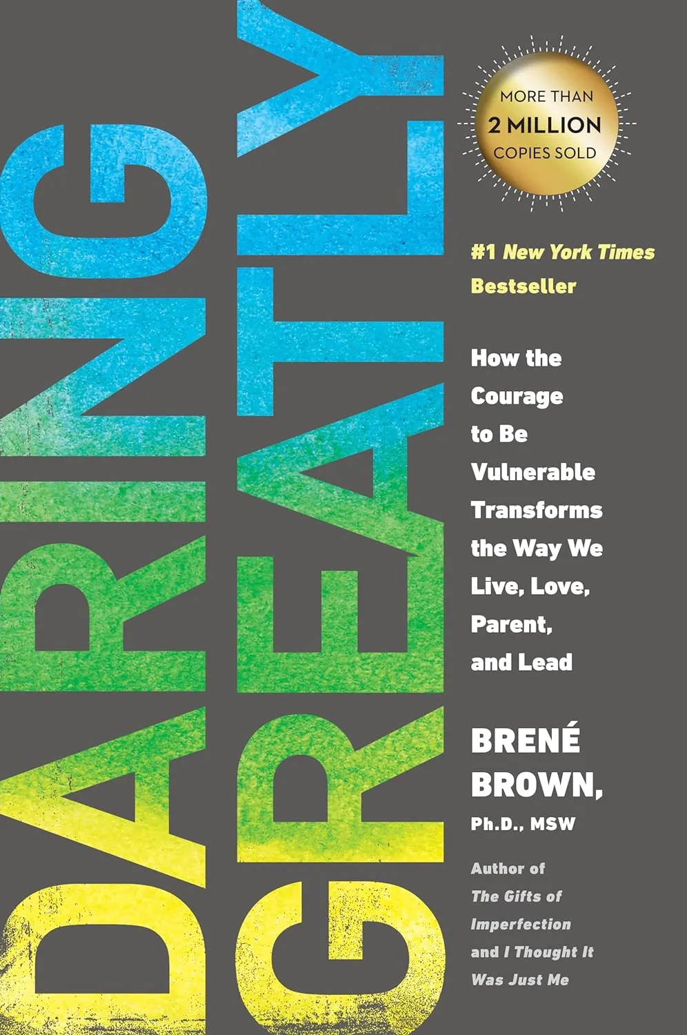Book cover for "Dare to Lead" by Brené Brown, #1 New York Times Bestseller, about vulnerability and leadership