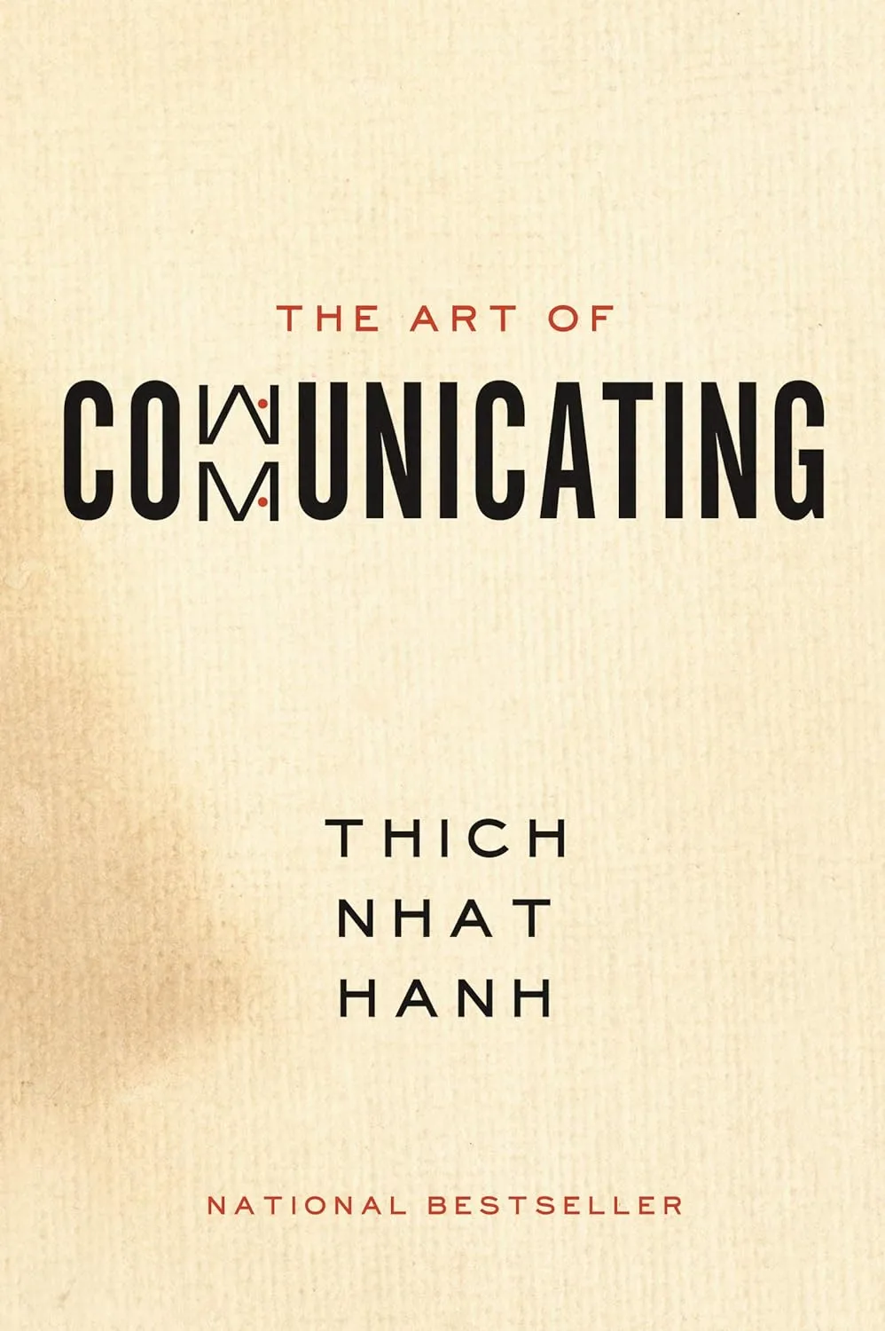 The Art of Communicating book cover by Thich Nhat Hanh, national bestseller