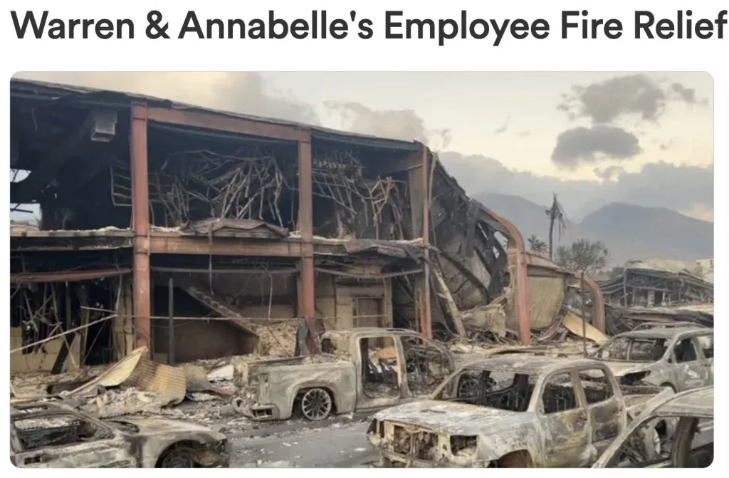 Warren & Annabelle's Employee Fire Relief heading above photo of burned building and vehicles from Maui wildfire