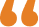 Quotation mark icon introducing a patient testimonial