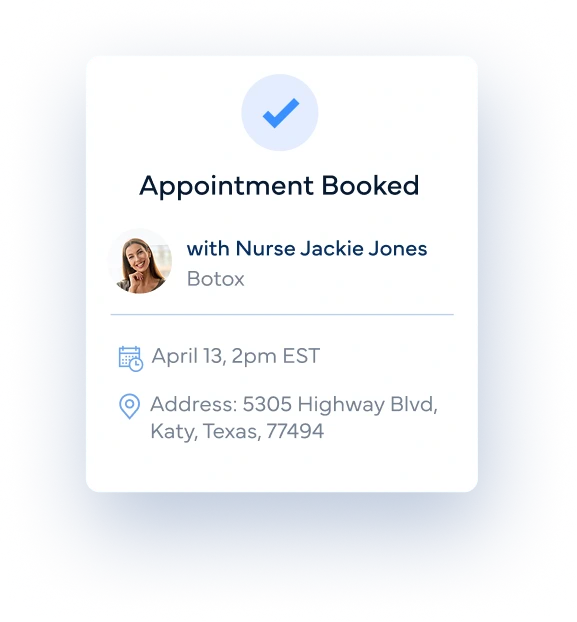 Appointment Booked confirmation with Nurse Jackie Jones for Botox on April 13 at 2pm EST in Katy, Texas
