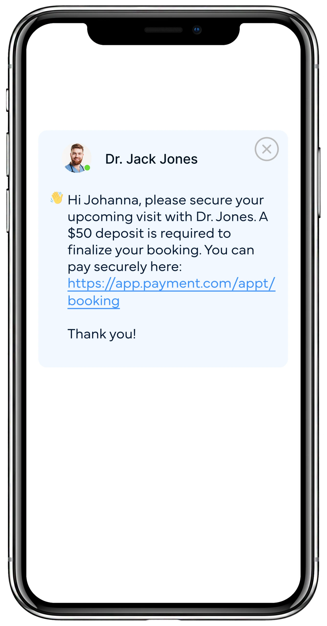 Text message from Dr. Jack Jones requesting a $50 appointment deposit from patient Johanna with secure payment link