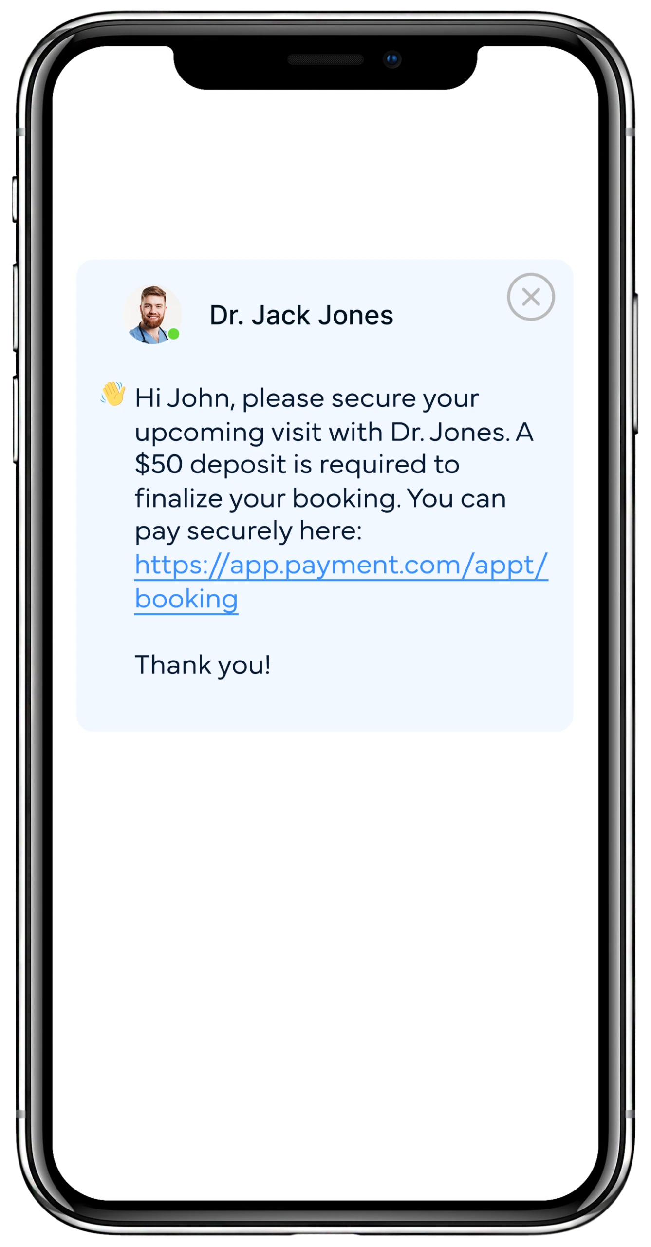 Text message from Dr. Jack Jones requesting $50 deposit from patient John to secure upcoming appointment visit with secure payment link