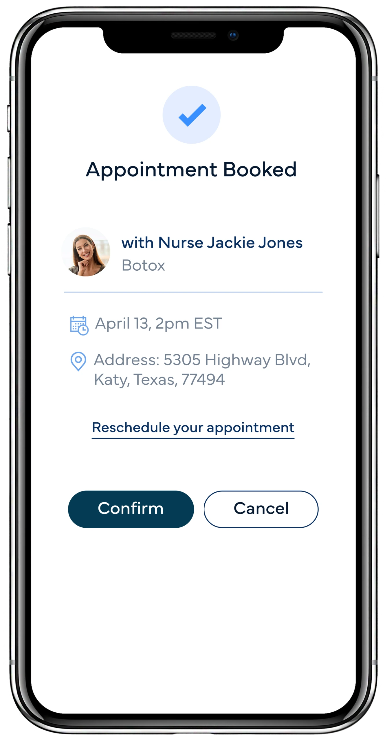 Appointment confirmation screen showing Botox booking with Nurse Jackie Jones on April 13 at 2pm EST in Katy, Texas with Confirm and Cancel buttons