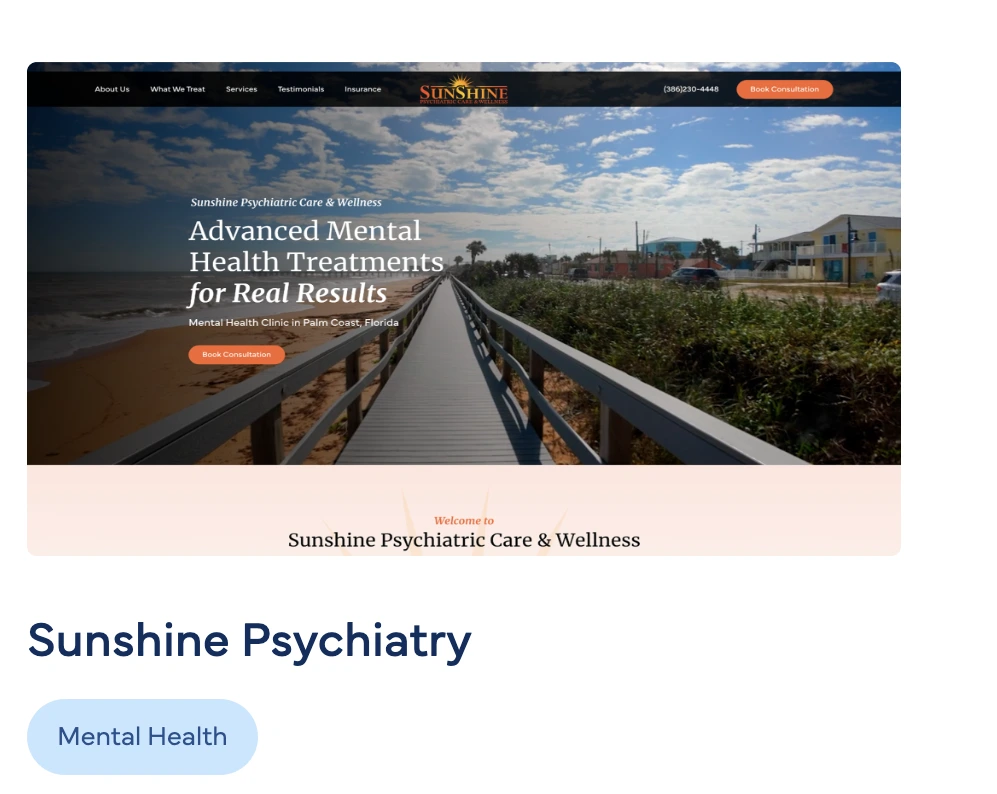 Sunshine Psychiatric Care & Wellness website homepage featuring boardwalk over water and blue sky, heading 'Advanced Mental Health Treatments for Real Results' in Palm Coast, Florida