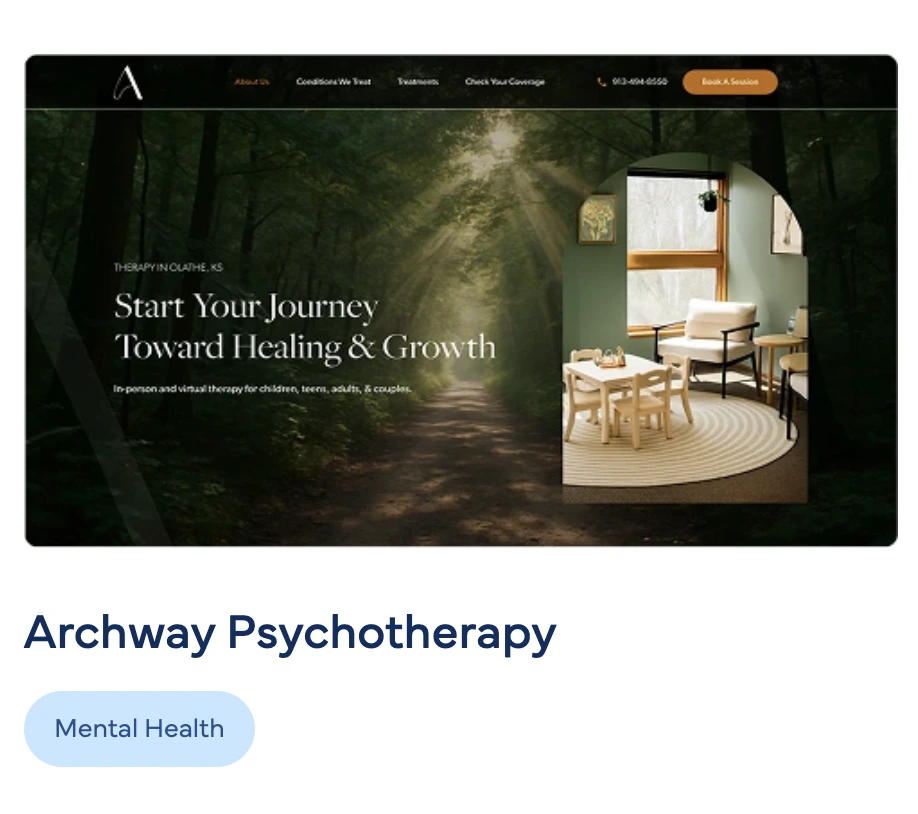 Archway Psychotherapy website homepage showing forest path and modern therapy office interior with text 'Start Your Journey Toward Healing & Growth'