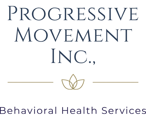 Progressive Movement Inc. Behavioral Health Services