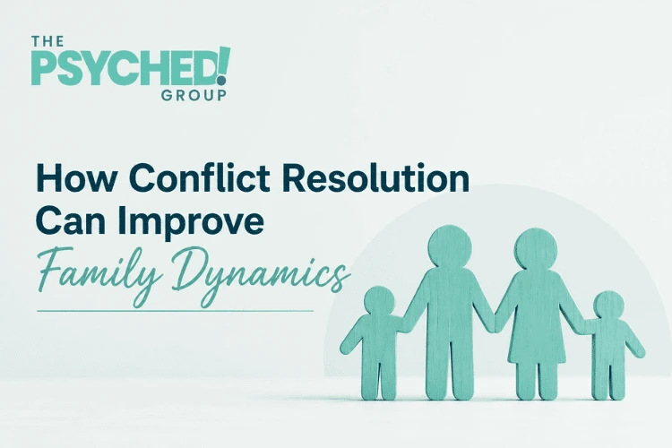 How Conflict Resolution Can Improve Family Dynamics