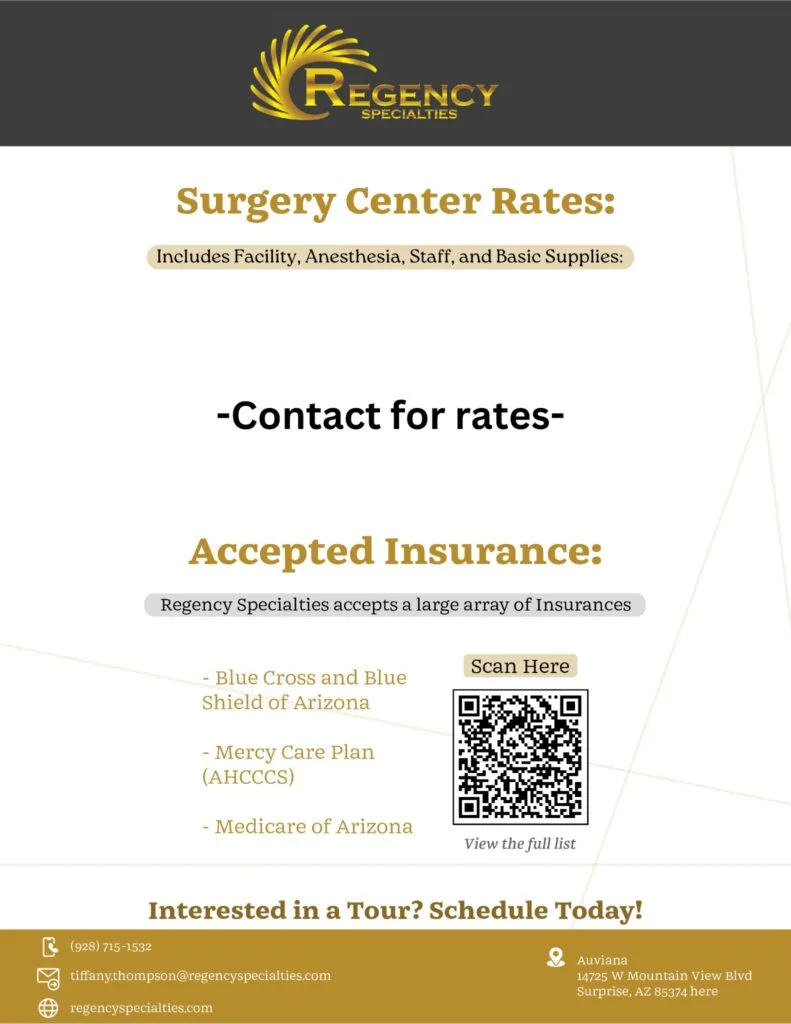 Regency Specialties logo with surgery center rates, insurance accepted information, and contact details