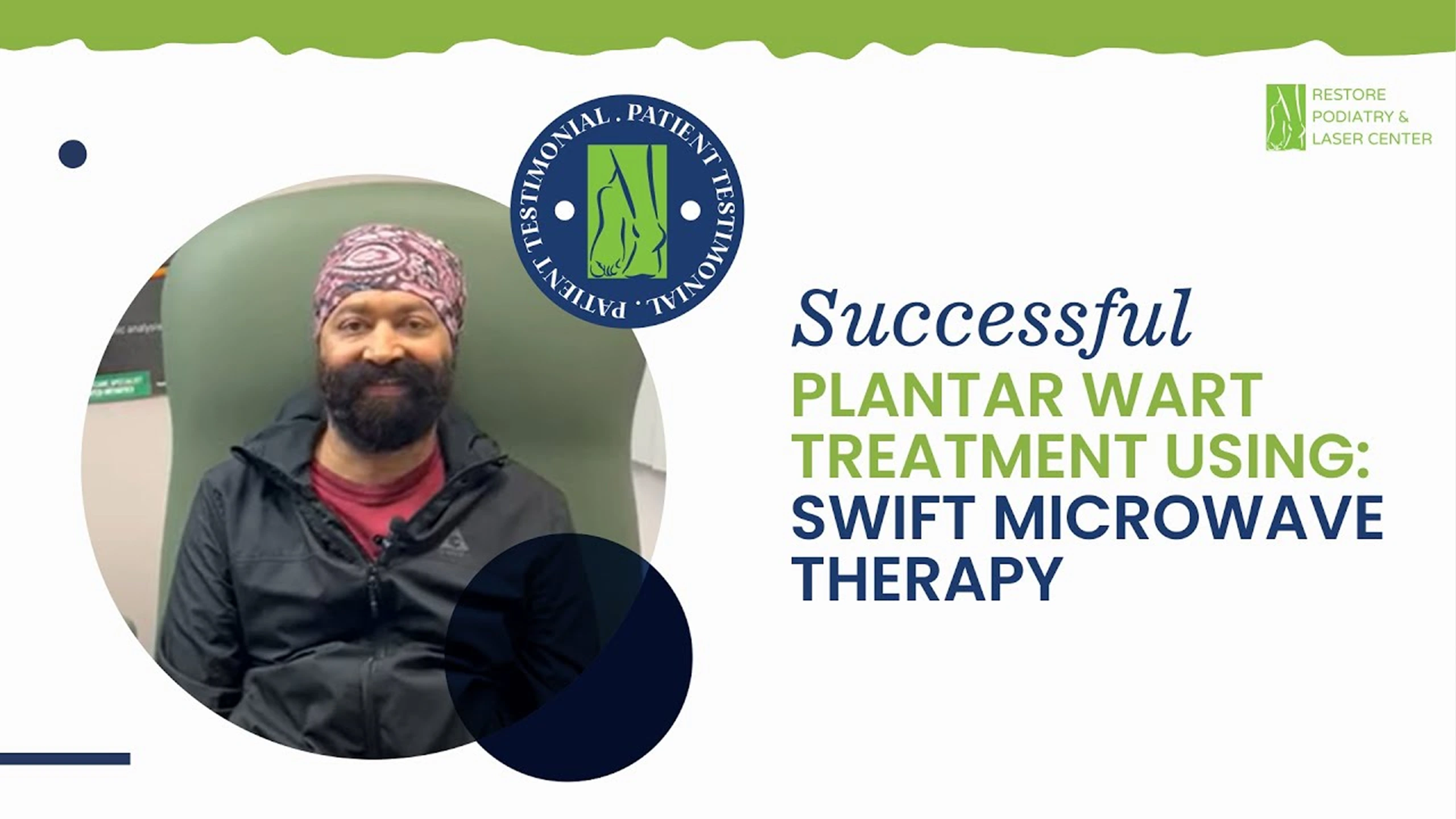 Patient smiling at Restore Podiatry after successful plantar wart treatment using SWIET microwave therapy