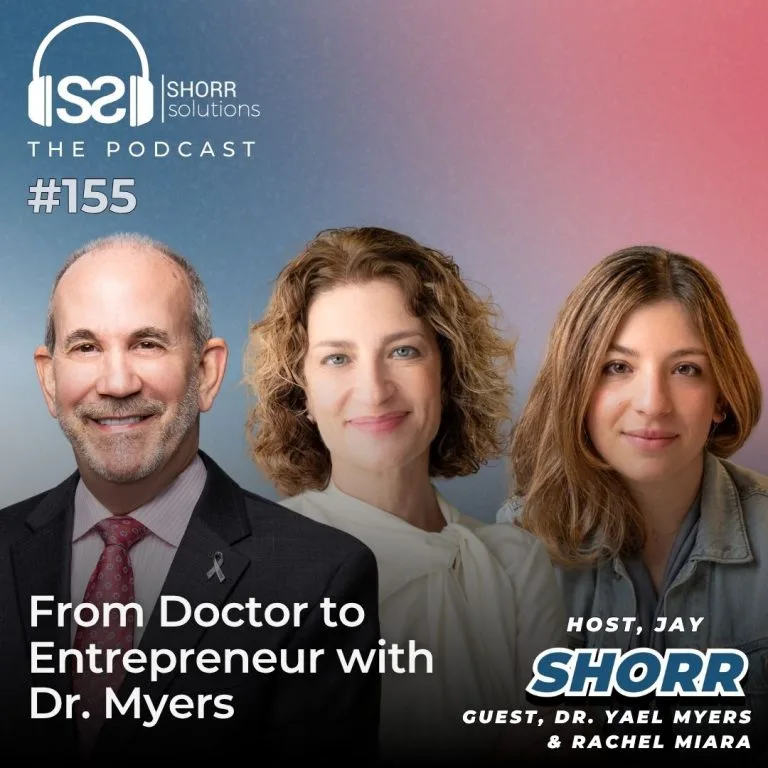 Ep. 155 - From Doctor to Entrepreneur with Dr. Myers