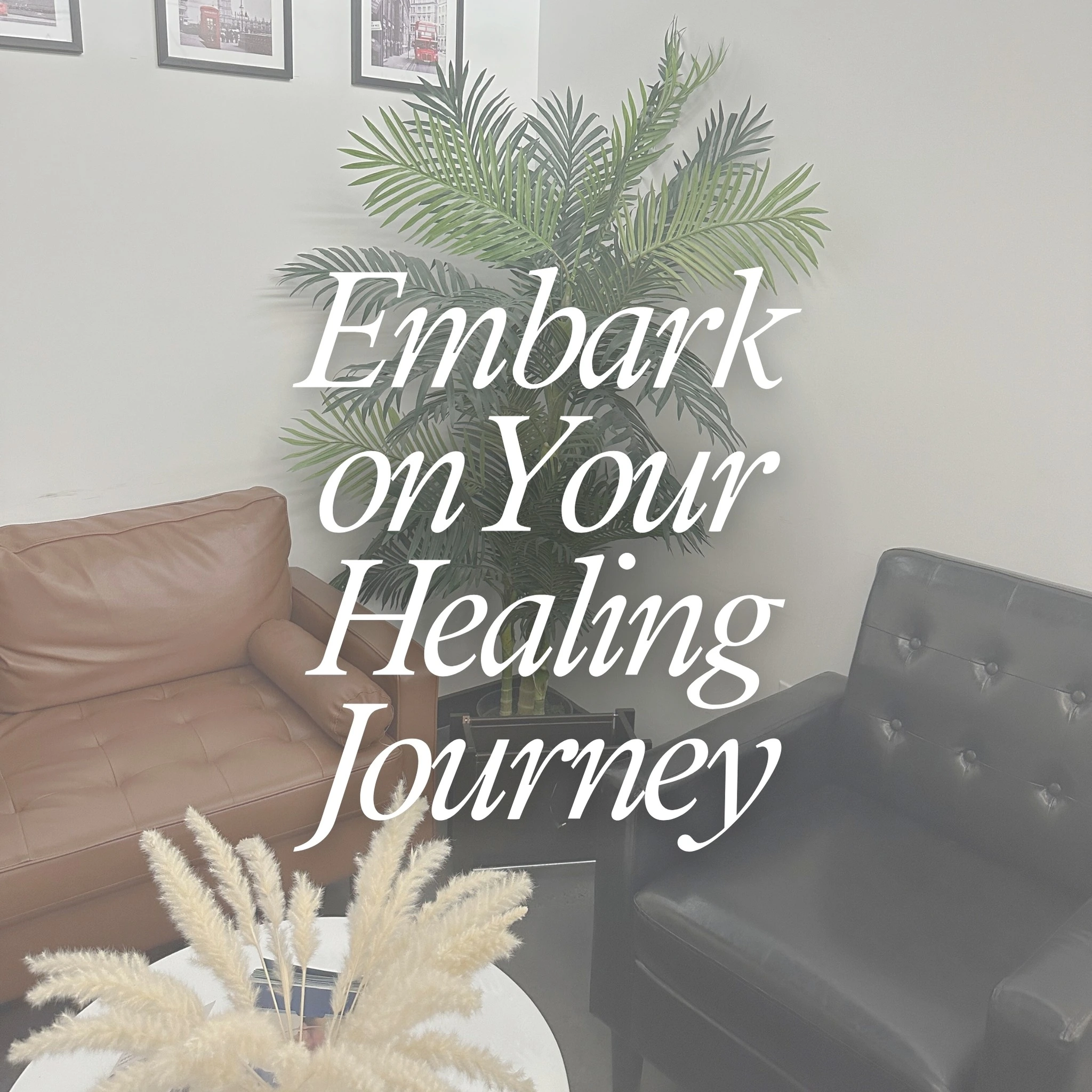 Therapy office waiting room with tan and black leather chairs, potted plant, and text reading Embark on Your Healing Journey