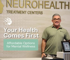 NeuroHealth Treatment Centers staff member in green polo shirt standing beside desk with text 'Your Health Comes First' and 'Affordable Options for Mental Wellness'