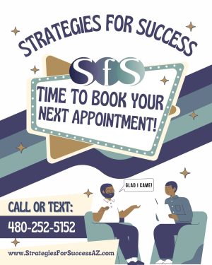 Strategies for Success appointment booking promotional graphic with marquee sign, two people in consultation bubbles, phone number 480-252-5152 and website listed