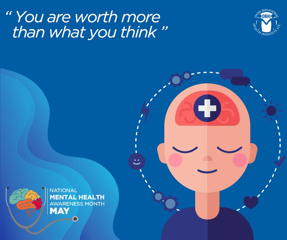 National Mental Health Awareness Month May campaign poster with quote "You are worth more than what you think" and illustration of person's head with medical cross symbol